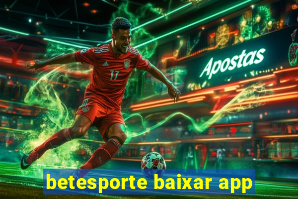 betesporte baixar app